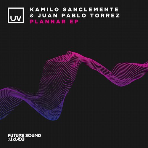 Kamilo Sanclemente & Juan Pablo Torrez - Plannar [FSOEUV055]